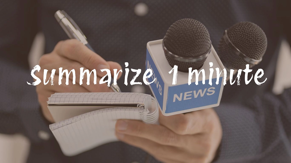Summarize the news in 1 minute.